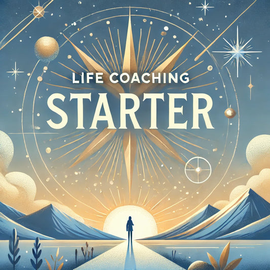 Life Coaching: Starter