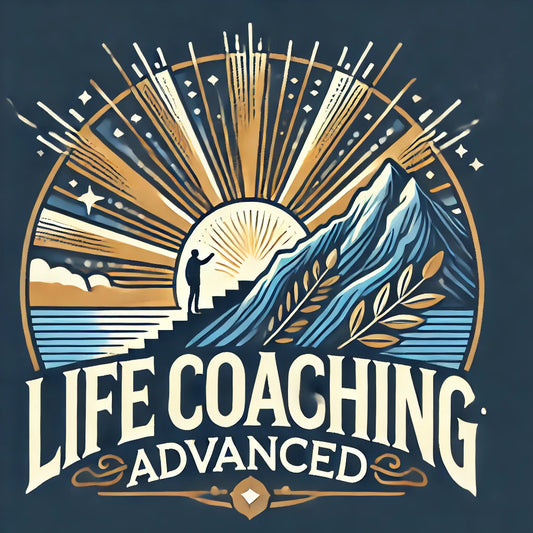 Life Coaching: Advanced